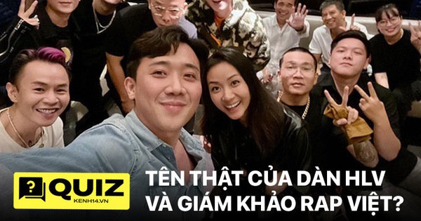 “Cày nát” 4 tập rồi nhưng đố bạn biết 100% tên thật của dàn HLV và giám khảo Rap Việt đấy?