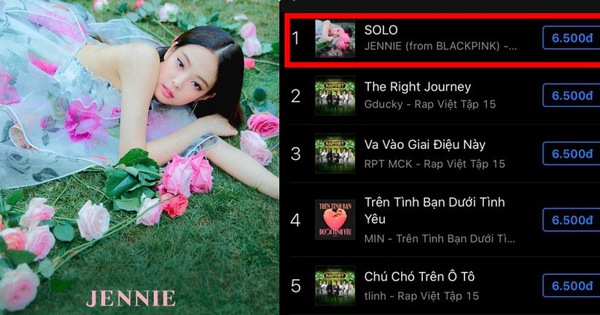 Tròn 2 năm debut, SOLO của Jennie (BLACKPINK) bất ngờ vượt hàng loạt hit Rap Việt để “chạm nóc” Itunes Việt Nam