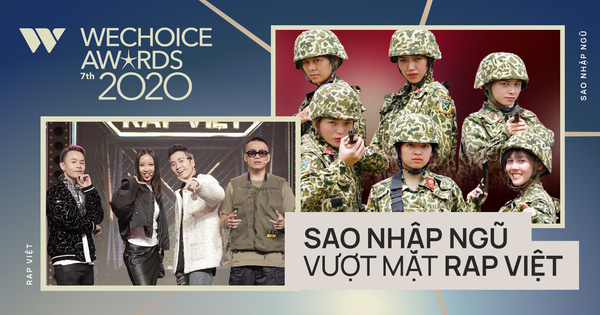 WeChoice Awards 2020: Sau gần 1 ngày bình chọn, Sao Nhập Ngũ bất ngờ vượt mặt Rap Việt