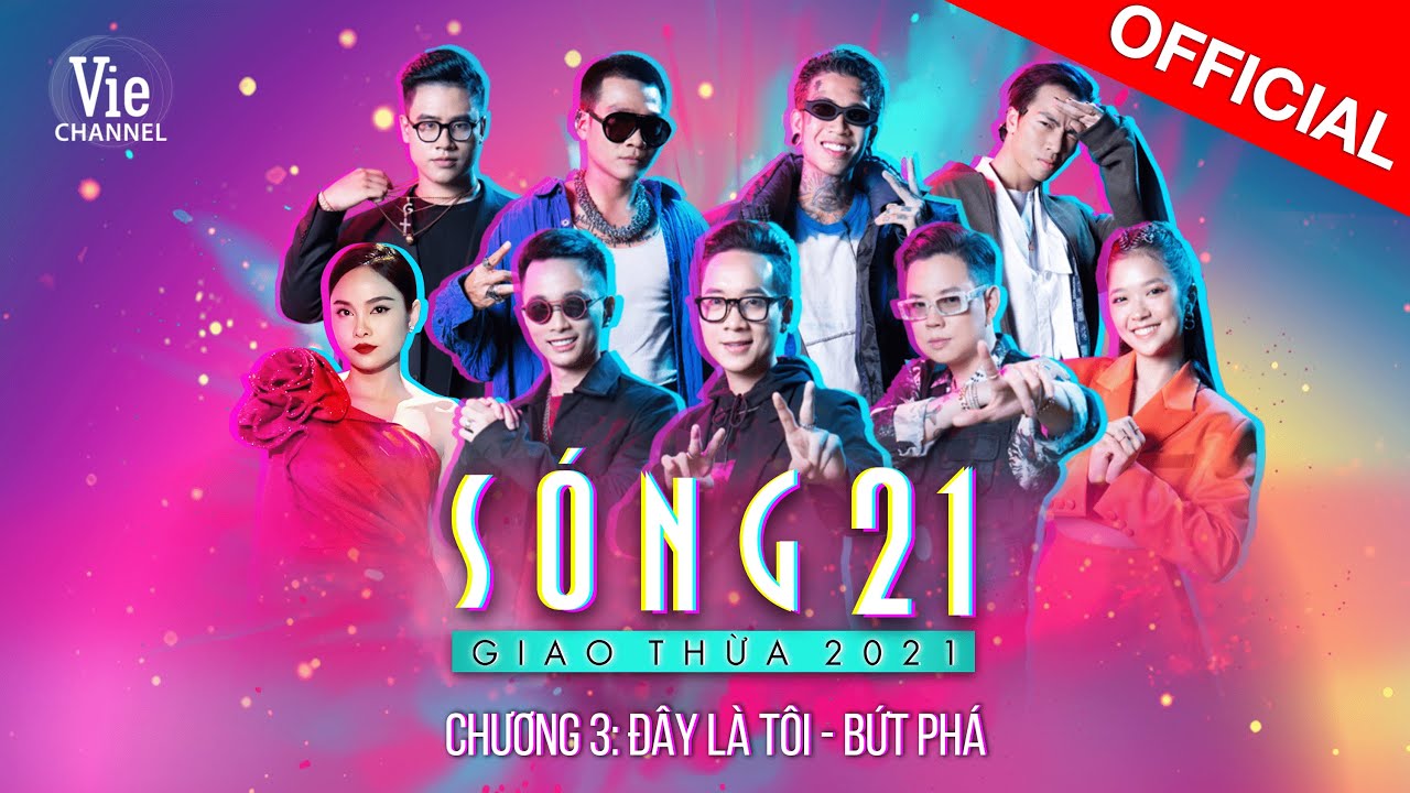 Sóng 21 – Chương 3: Wowy, Dế Choắt, GDucky và dàn sao concert Rap Việt cùng Andree đổ bộ Sóng 21