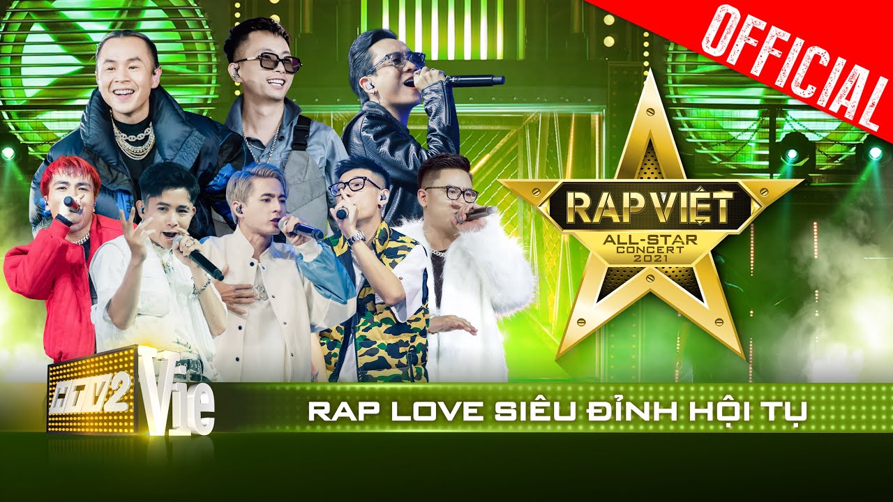 Live concert: Những bản rap love siêu đỉnh làm chao đảo hội FA | Rap Việt All-Star 2021