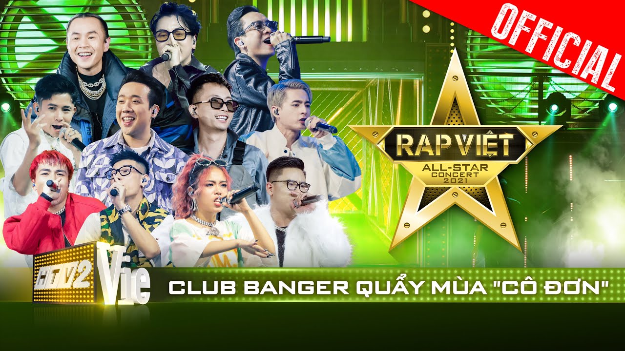 Live concert: Những bản club banger quẩy cực sung tại gia mùa "cô đơn" | Rap Việt All-Star 2021