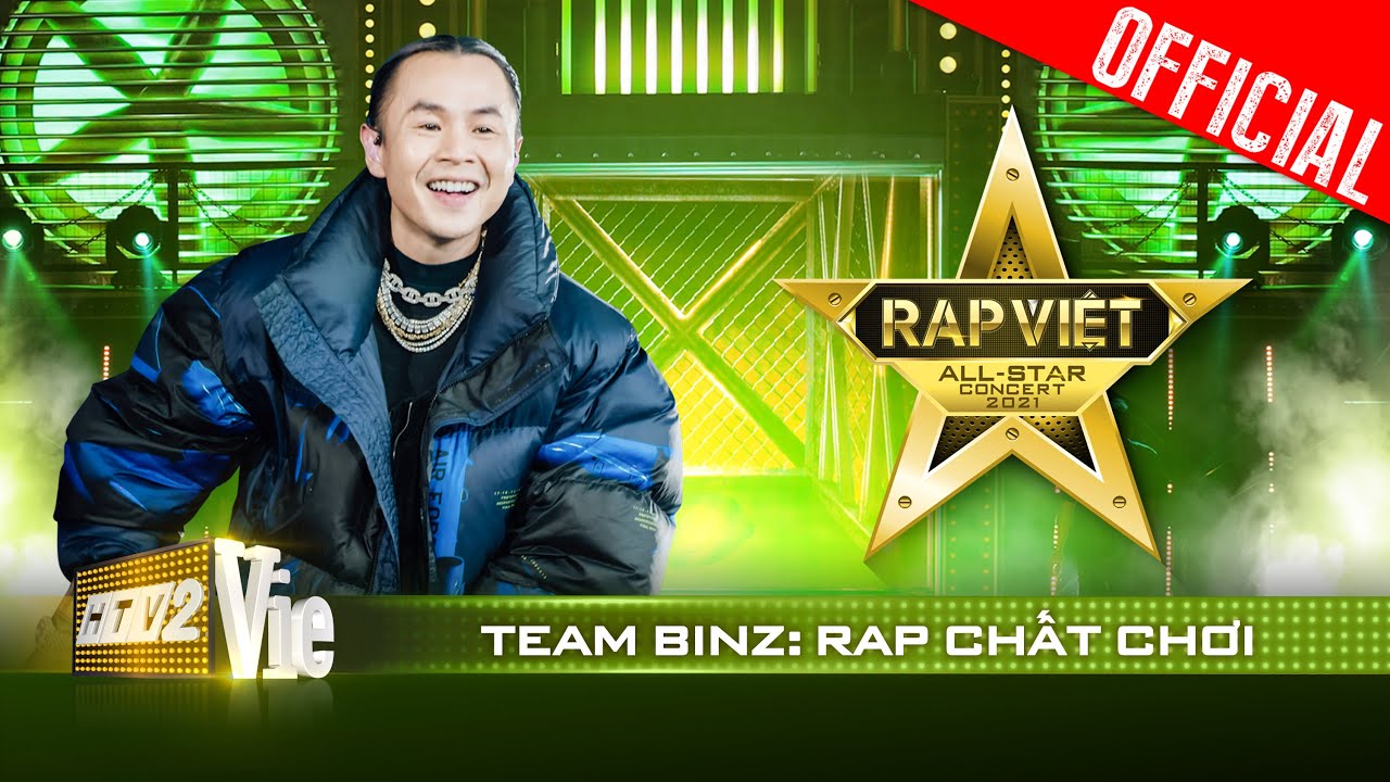 Live concert: Team Binz chất chơi từ Rap Việt Mùa 1 đến Live Concert | Rap Việt All-Star 2021