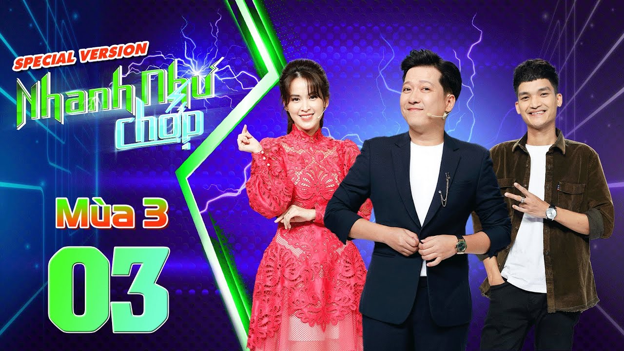 Nhanh Như Chớp Mùa 3 #3 | Special Version: Trường Giang “câm nín” với diện mạo mới của Mạc Văn Khoa