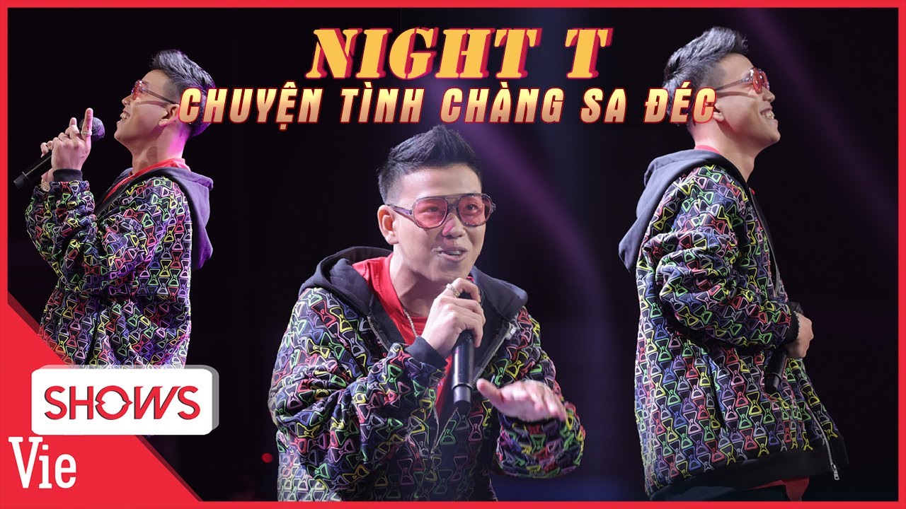 NIGHT T ngây ngô với Chuyện Tình Chàng Sa Đéc, thành công đầu quân team WOWY |Rap Việt Live Stage