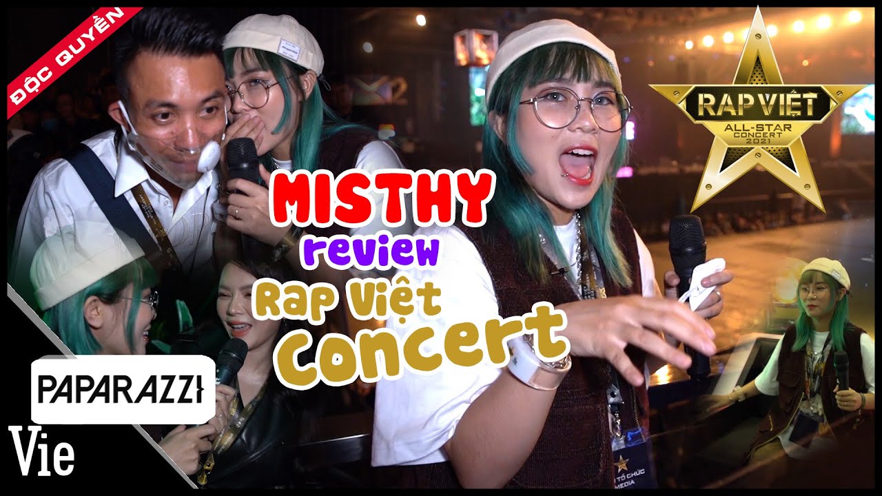 ViePaparazzi | RAP VIỆT ALL-STAR CONCERT: MisThy đột nhập hậu trường, review tất tần tật mọi ngóc ngách concert