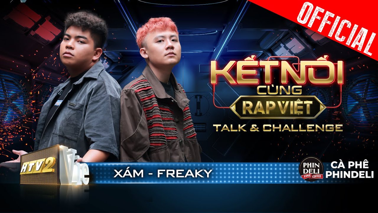 Talk & Challenge #4: Xám nói về sự liều lĩnh vòng 3, cùng Freaky freestyle cực đỉnh|Rap Việt – Mùa 2
