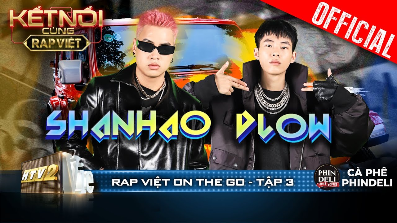 Rap Việt On The Go #3: Dlow thích con gái cá tính mạnh, bị Shanhao tố tốt quá mức |Rap Việt – Mùa 2