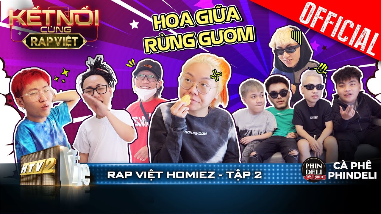 Rap Việt Homiez #2: Sidie làm bà hoàng, Shanhao, 6a6y 9ang, Killic đánh rơi nết ngủ|Rap Việt – Mùa 2