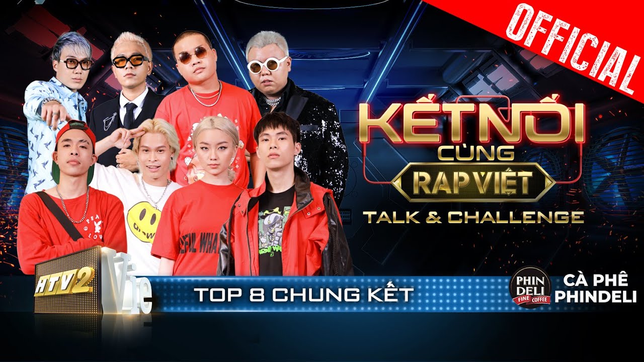 Talk & Challenge #8: Seachains, Blacka áp lực, top 8 bật mí về trận đấu cuối cùng | Rap Việt – Mùa 2