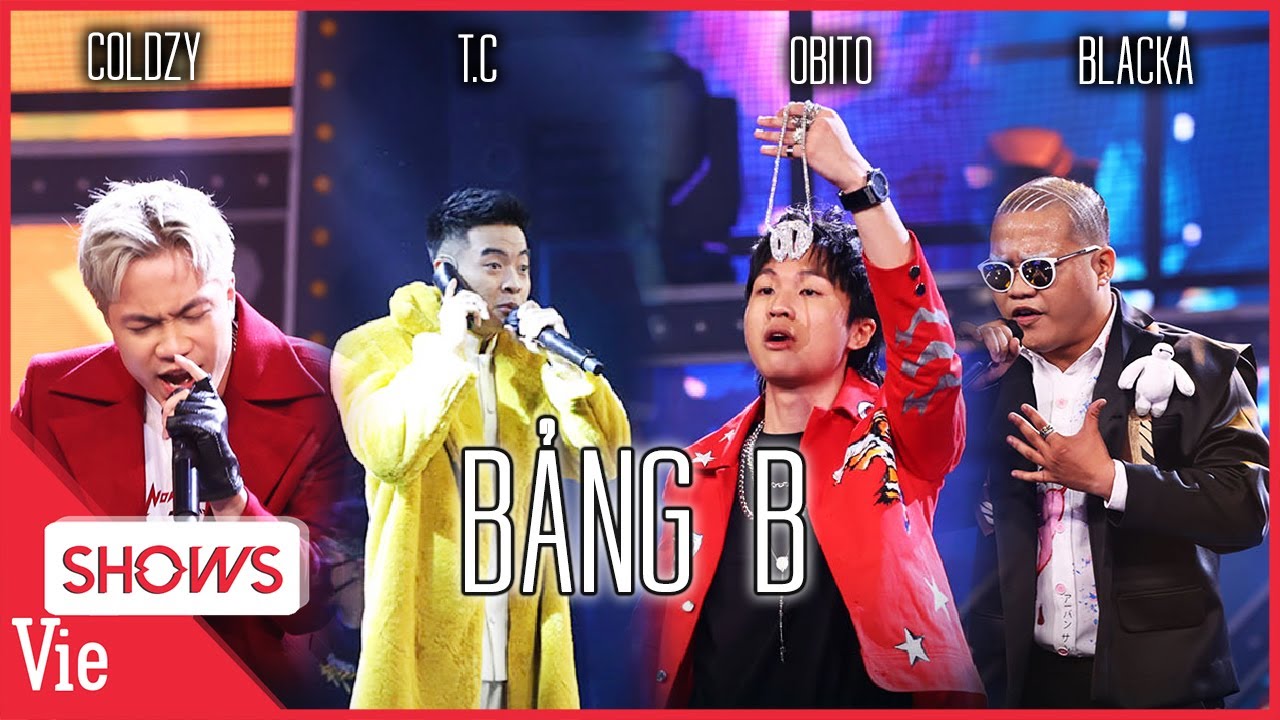 Bảng B – bảng đấu của những con QUÁI VẬT 4 chọn tại Rap Việt với Coldzy – T.C – Obito – Blacka