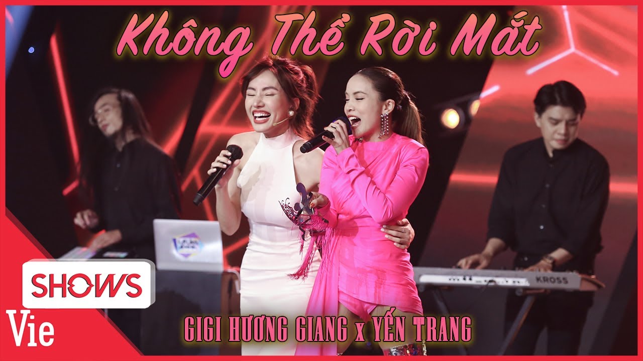 GiGi Hương Giang nhận được gợi ý xịn để đoán ra Yến Trang, song ca cực sung "Không Thể Rời Mắt"