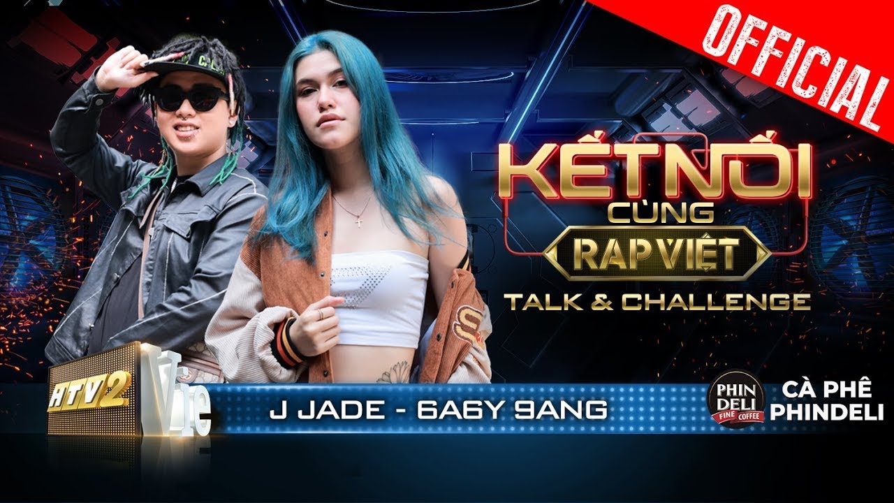 Talk & Challenge #1: J Jade – 6a6y 9ang xịn hơn sau Rap Việt, bật hết số với game | Rap Việt – Mùa 2