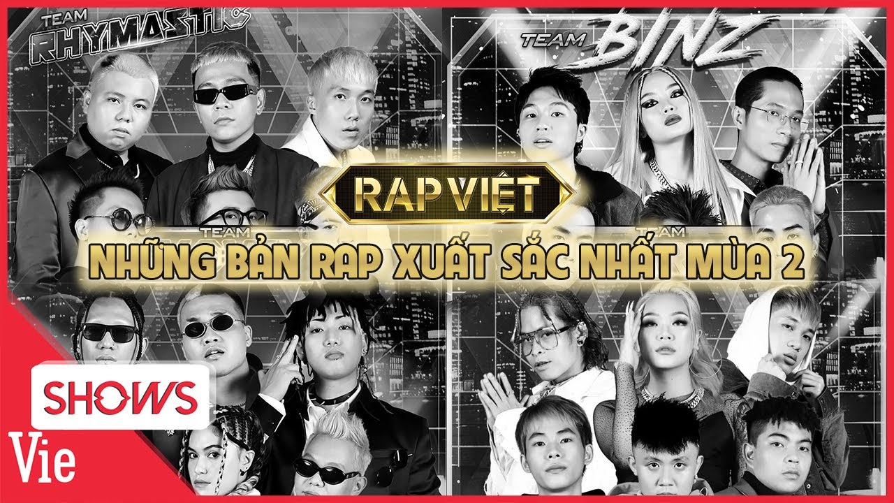 PLAYLIST RAP VIỆT - Những bản rap xuất sắc nhất tạo nên HIT tại Mùa 2 Rap Việt