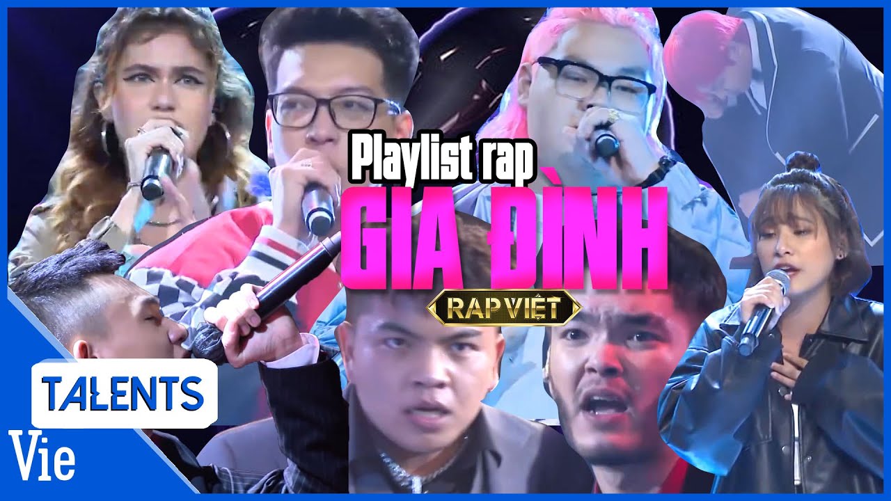Top bản rap về GIA ĐÌNH hay nhất Rap Việt, xúc động và cực ý nghĩa: J Jade, Arthur, Killic, Xám,…