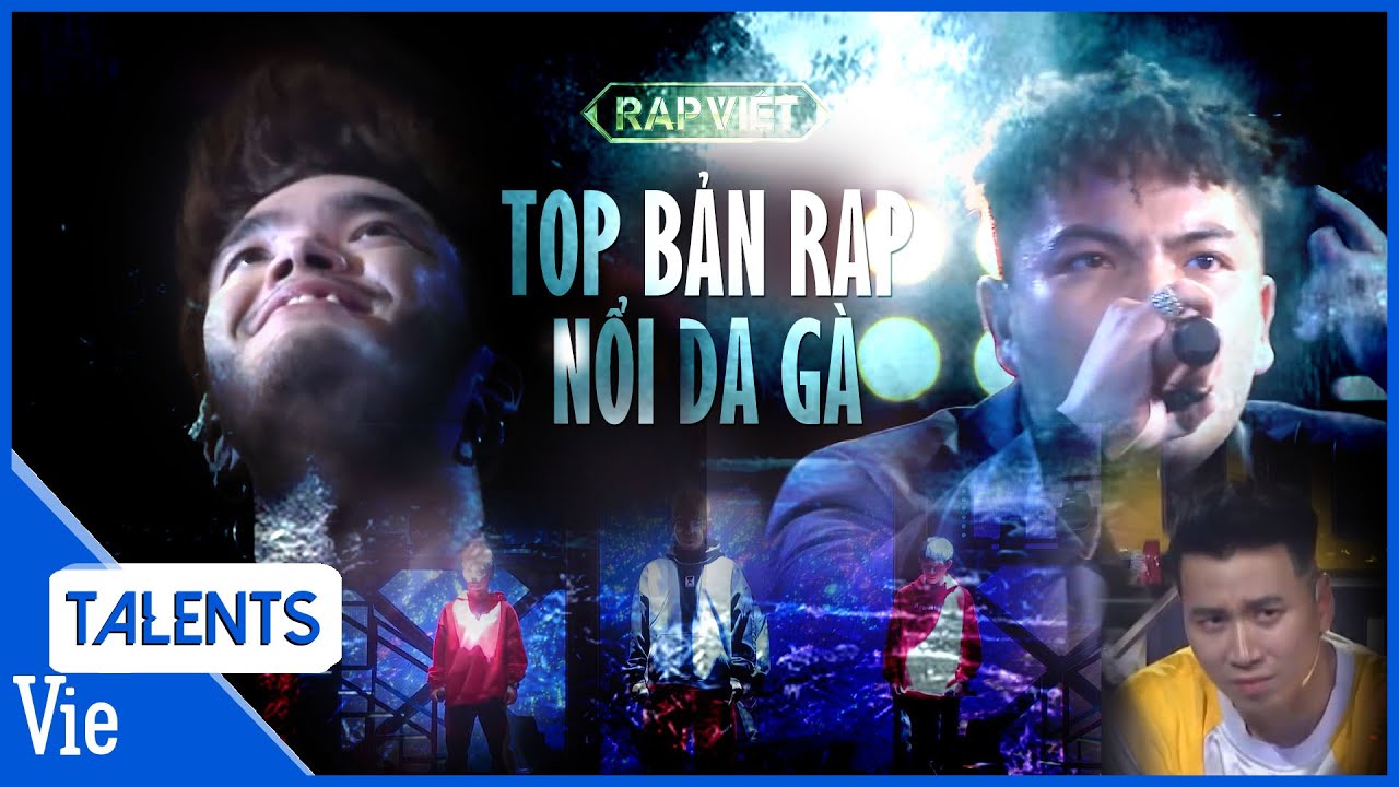 Những bản rap khiến bạn NỔI DA GÀ phải nghe 1 lần trong đời | Rap Việt Best Collection