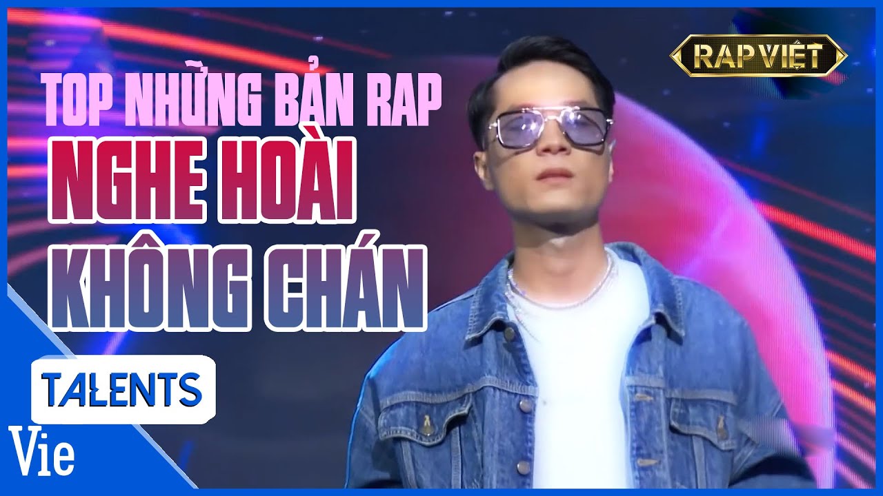 TOP BẢN RAP khiến người nghe phát mê phát mệt replay hoài không chán | Rap Việt Best Collection