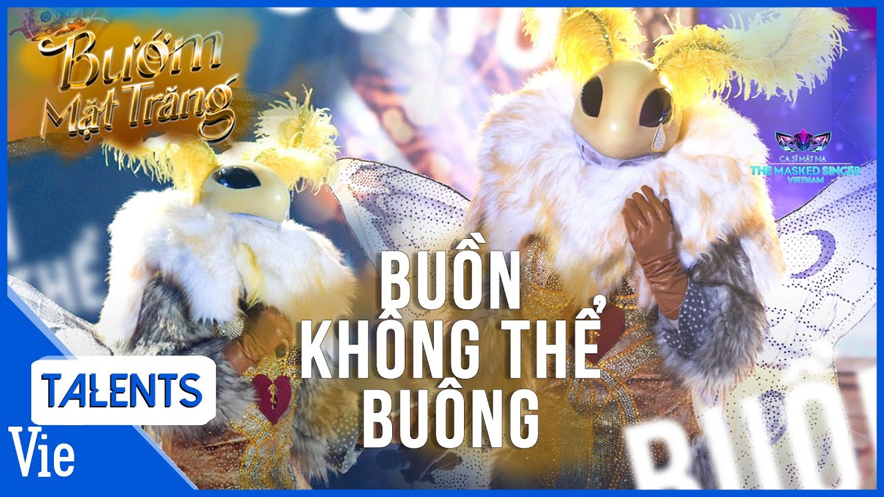 Buồn Không Thể Buông - BƯỚM MẶT TRĂNG | The Masked Singer Vietnam - Ca Sĩ Mặt Nạ