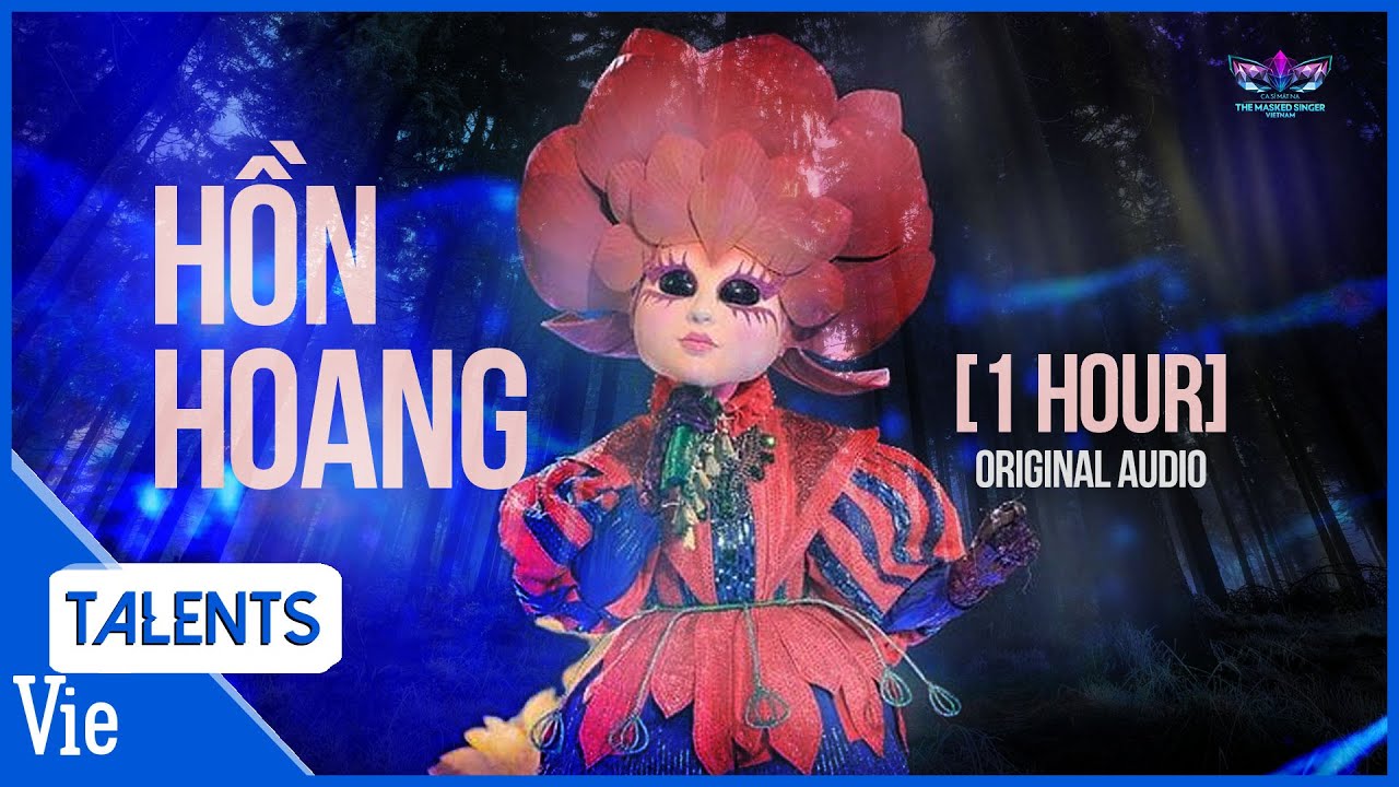 [1 hour] Hồn hoang - O SEN | The Masked Singer Vietnam - Ca Sĩ Mặt Nạ - bản lọc âm