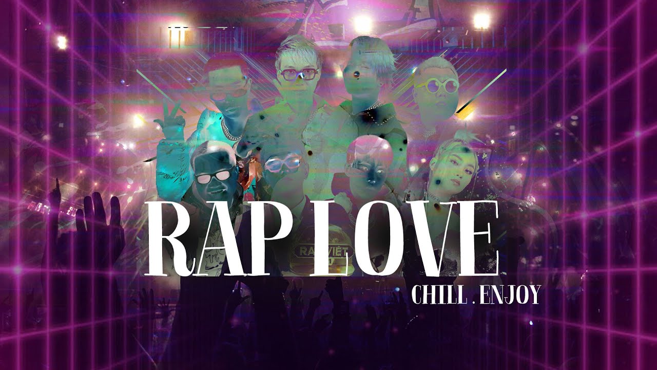 Những bản RAP LOVE hay | Rap - Vietnamese Music | Rap Việt