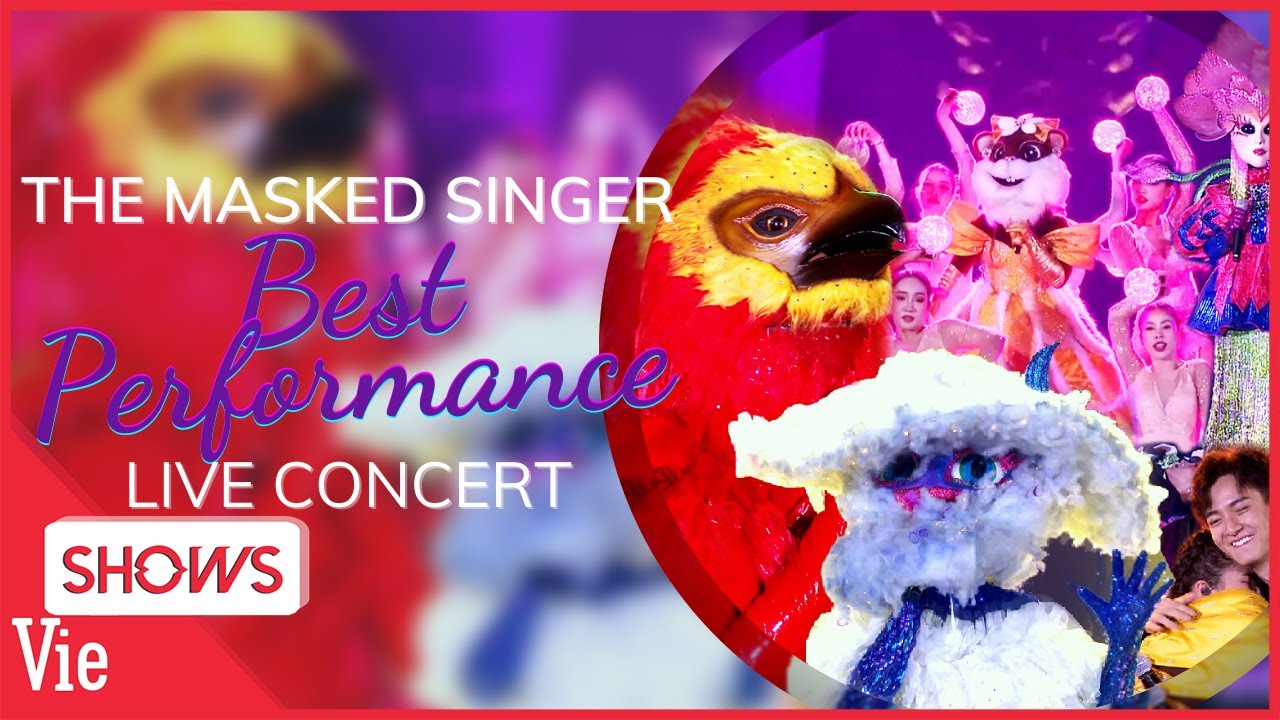 Tổng hợp tiết mục LIVE ĐỈNH CAO được yêu thích nhất tại sân khấu The Masked Singer Concert