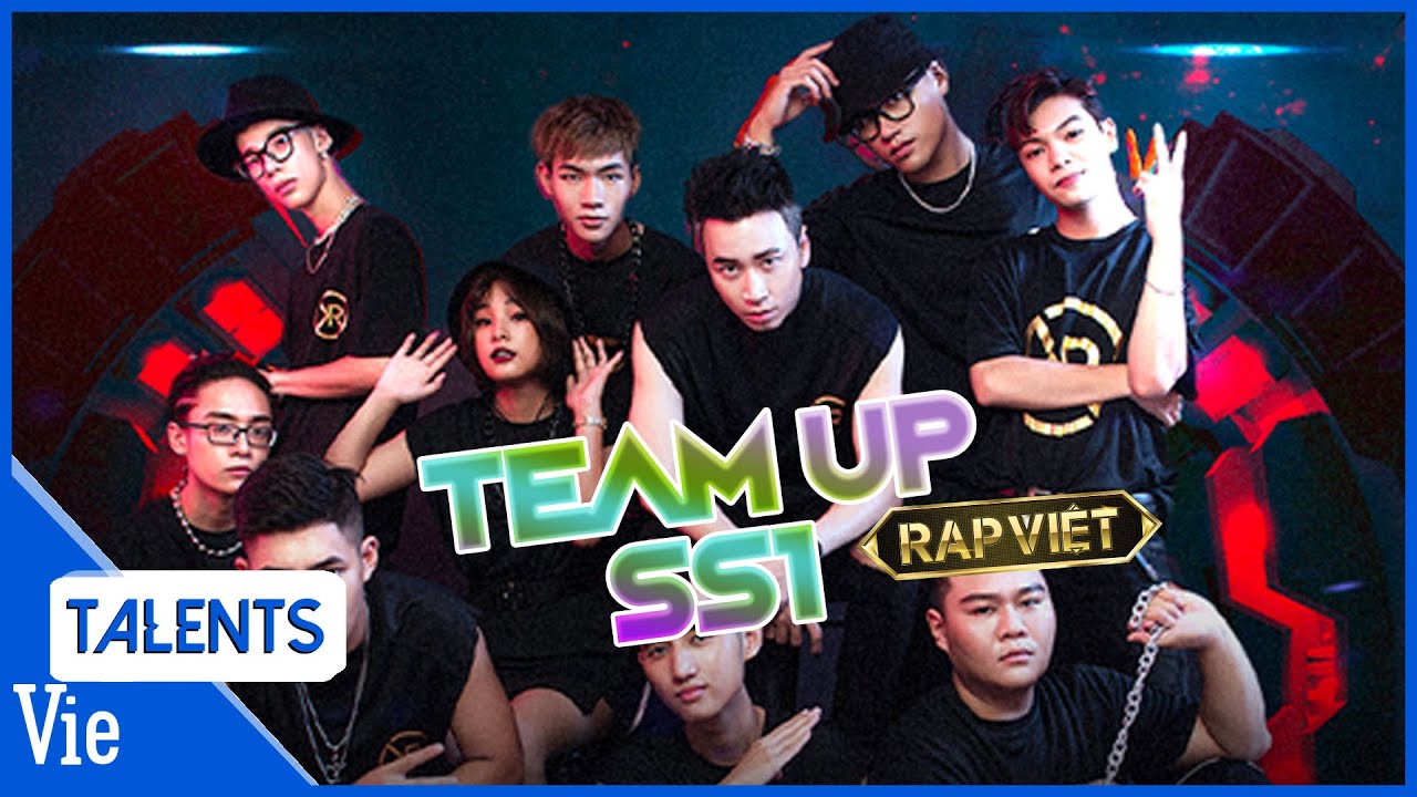 Tổng hợp những màn TEAM UP để đời của dàn thí sinh trong mùa 1 Rap Việt