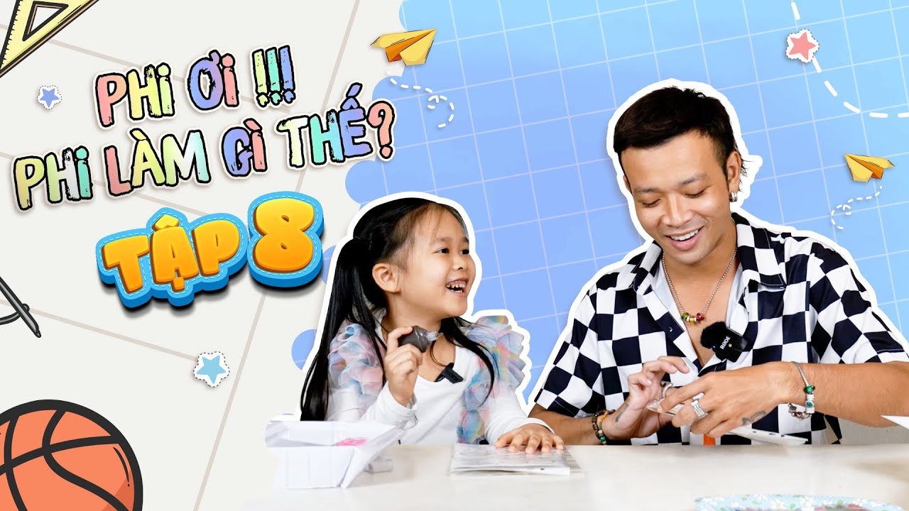 Phi ơi, Phi làm gì thế? | Tập 8: Hoàng Phi hướng dẫn làm sticker homemade cho bé chơi tại nhà