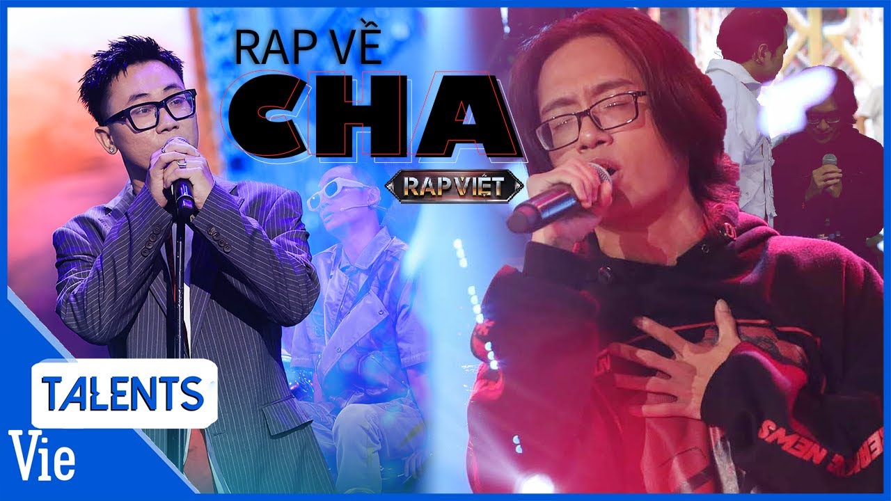 2 bản rap về CHA chạm đến cảm xúc khiến Karik bật khóc của HYDRA và Công Hiếu cực hay tại Rap Việt