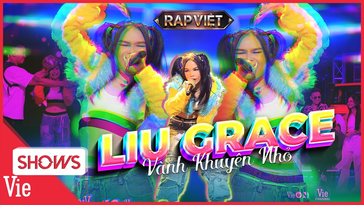 LIU GRACE quậy đục nước với bản rap Vành Khuyên Nhỏ ôm trọn nón vàng từ Thái VG RAP VIỆT MÙA 3