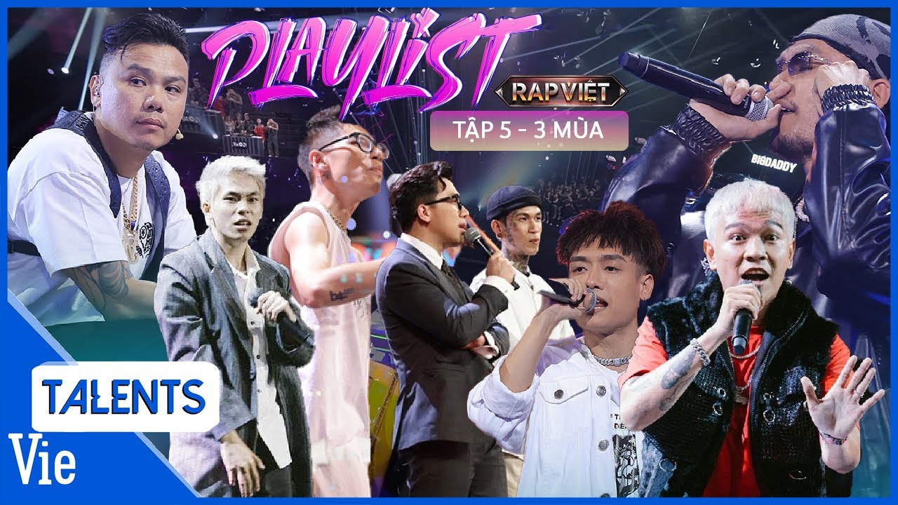 PLAYLIST TẬP 5 RAP VIỆT ở 3 mùa toàn xuất hiện quán quân, á quân | Rap Việt Best Collection