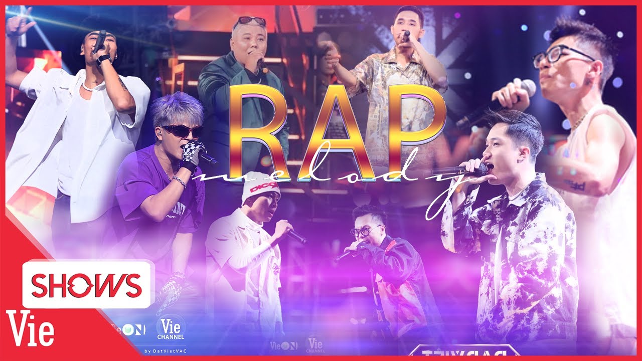 TỔNG HỢP những bản rap melody đỉnh cao tại Rap Việt – Rap triệu view nghe là ghiền