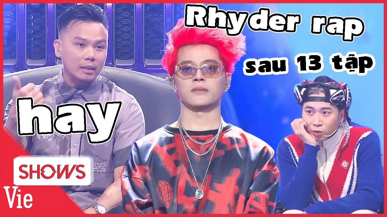 Sau 13 tập RAP VIỆT MÙA 3 Rhyder đã thể hiện khả năng rap, Thái VG phải khen ngợi giống Sơn Tùng