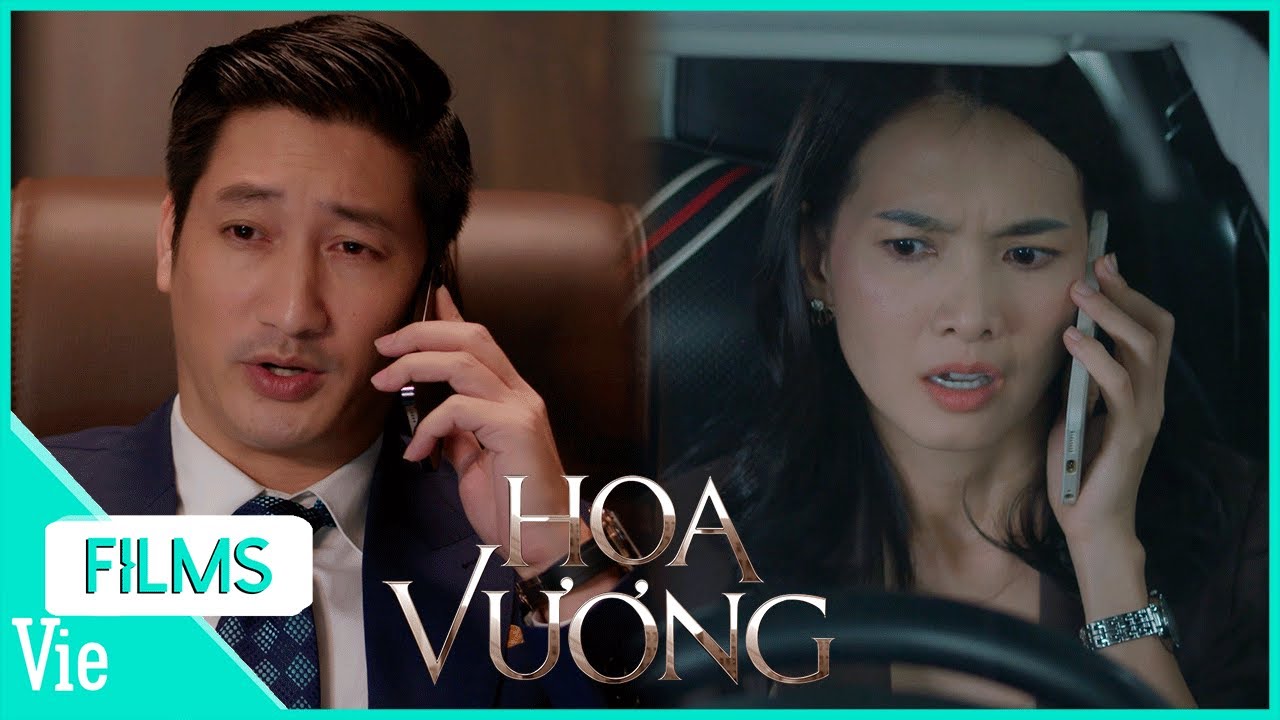 HOA VƯƠNG | Anh Thư biết được bí mật hôn nhân của Hải Đăng, lợi dụng tìm cách có lại chỗ đứng