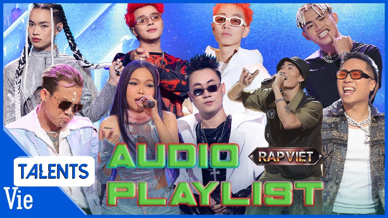 UNCUT | Audio Playlist | Tổng hợp TOP 9 bản rap TRIỆU VIEWS tại Vòng Bứt Phá Rap Việt Mùa 3