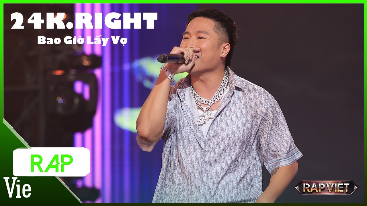Bao Giờ Lấy Vợ - 24K.Right | Rap Việt Mùa 3 Live Stage