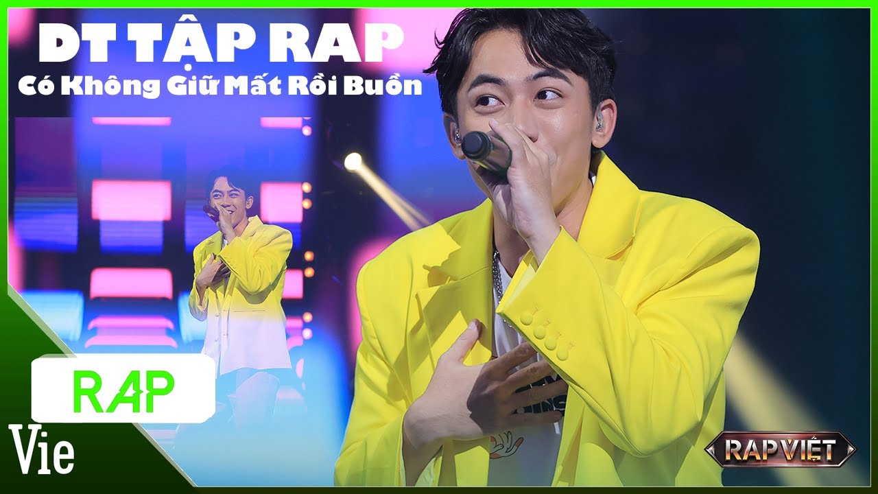 ViePaparazzi | Có Không Giữ Mất Rồi Buồn – DT Tập Rap | Rap Việt Mùa 3 Live Stage