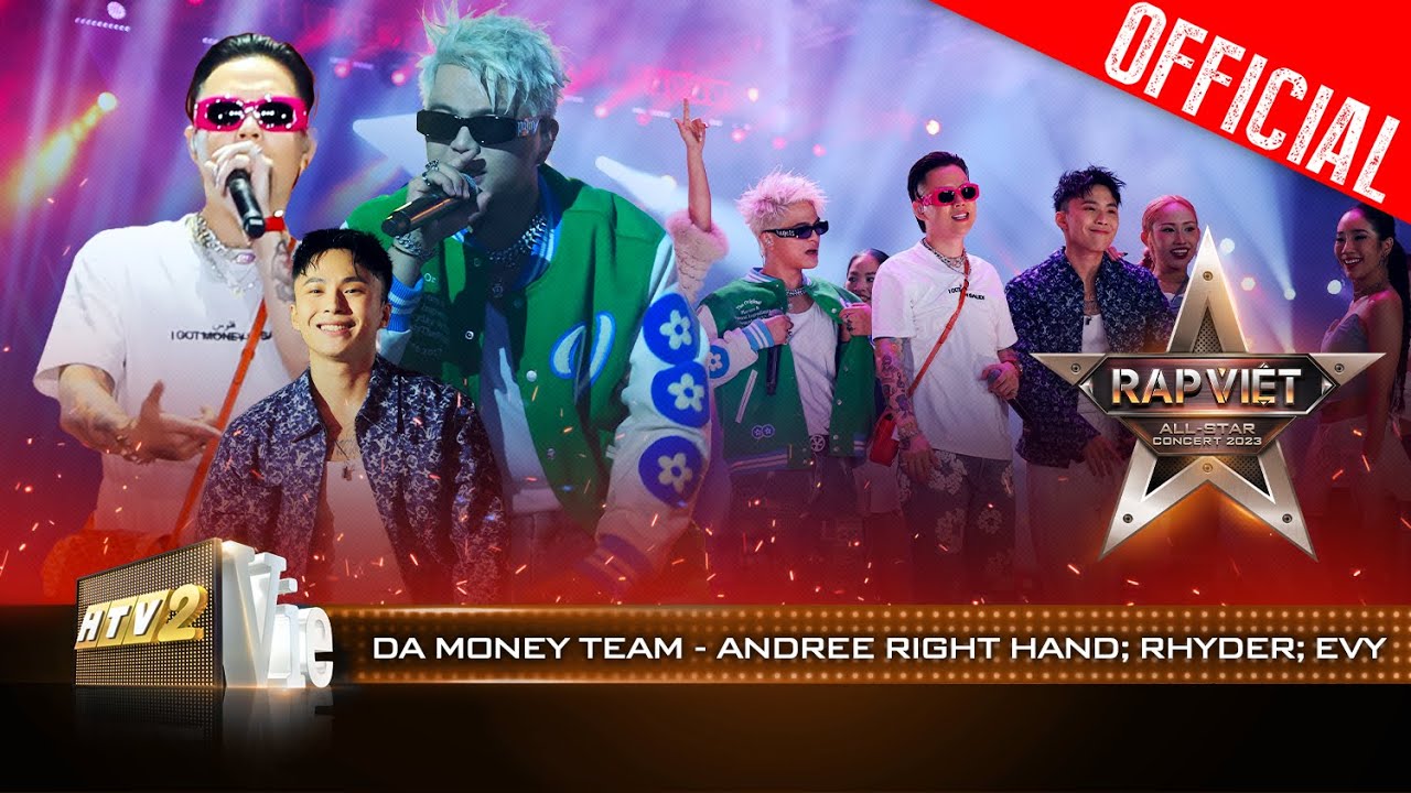 Live Concert: DA MONEY TEAM – Andree Right Hand ft. Rhyder | Rap Việt All-star Concert 2023