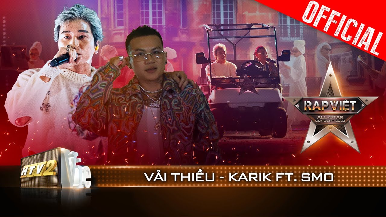 Live Concert: Vải Thiều – Karik ft. SMO | Rap Việt All-star Concert 2023