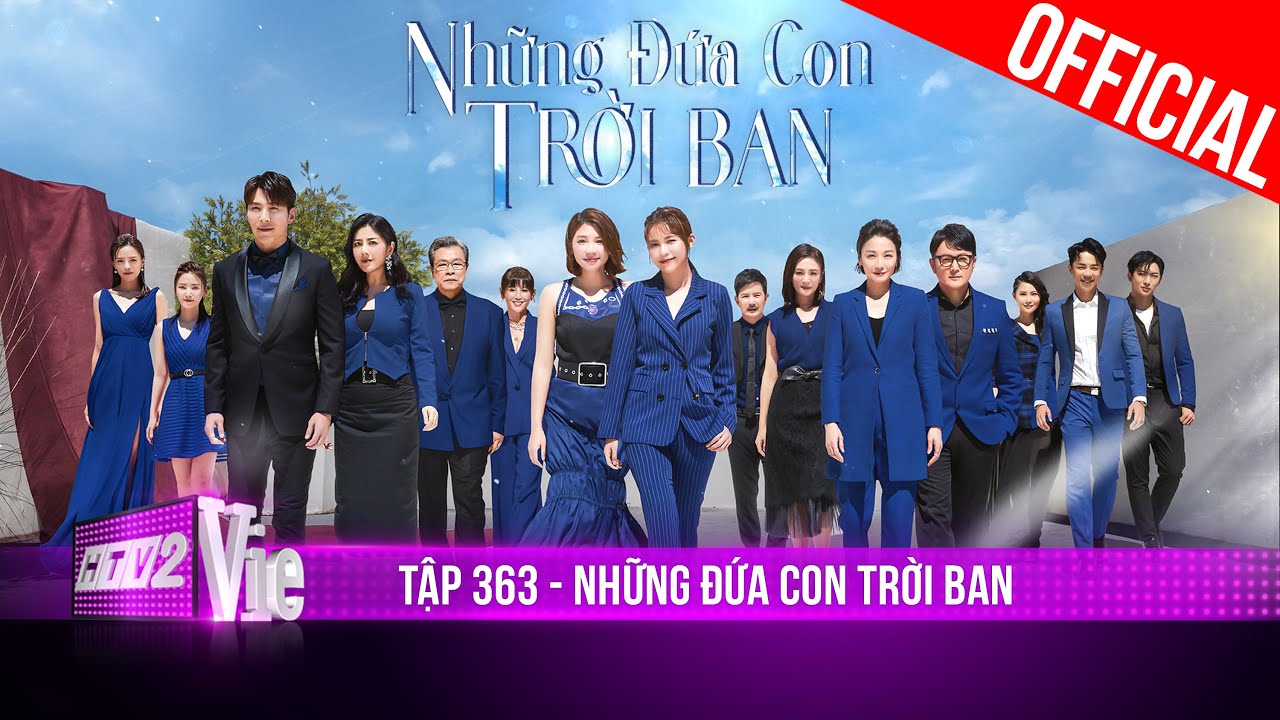 Những Đứa Con Trời Ban – Tập 363 | Phim Hay