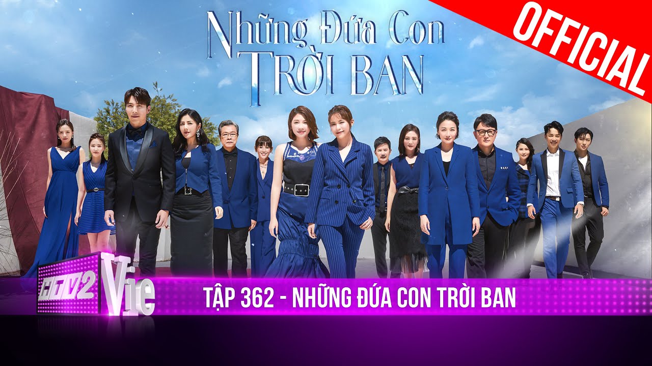 Những Đứa Con Trời Ban – Tập 362 | Phim Hay