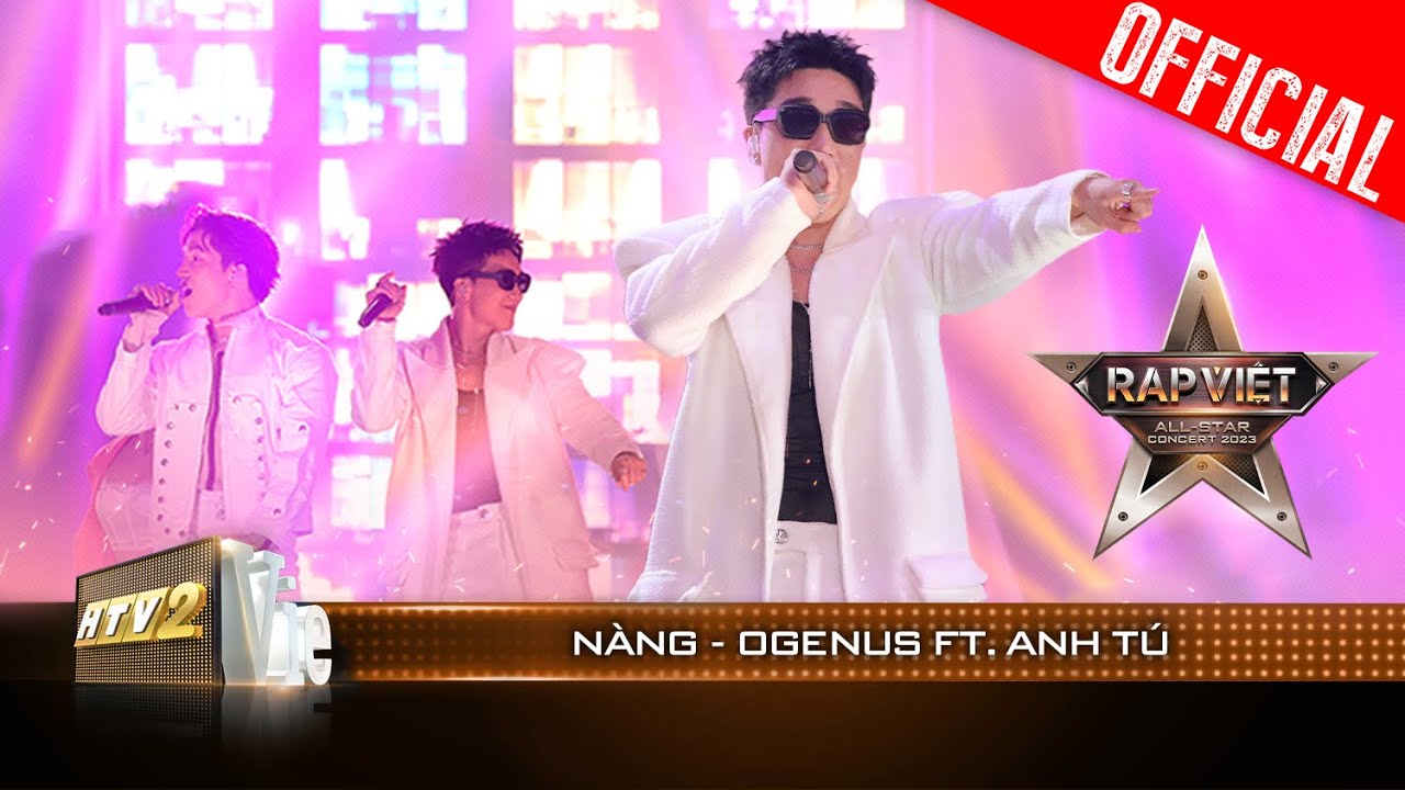 Live Concert: NÀNG – OgeNus | Rap Việt All-star Concert 2023