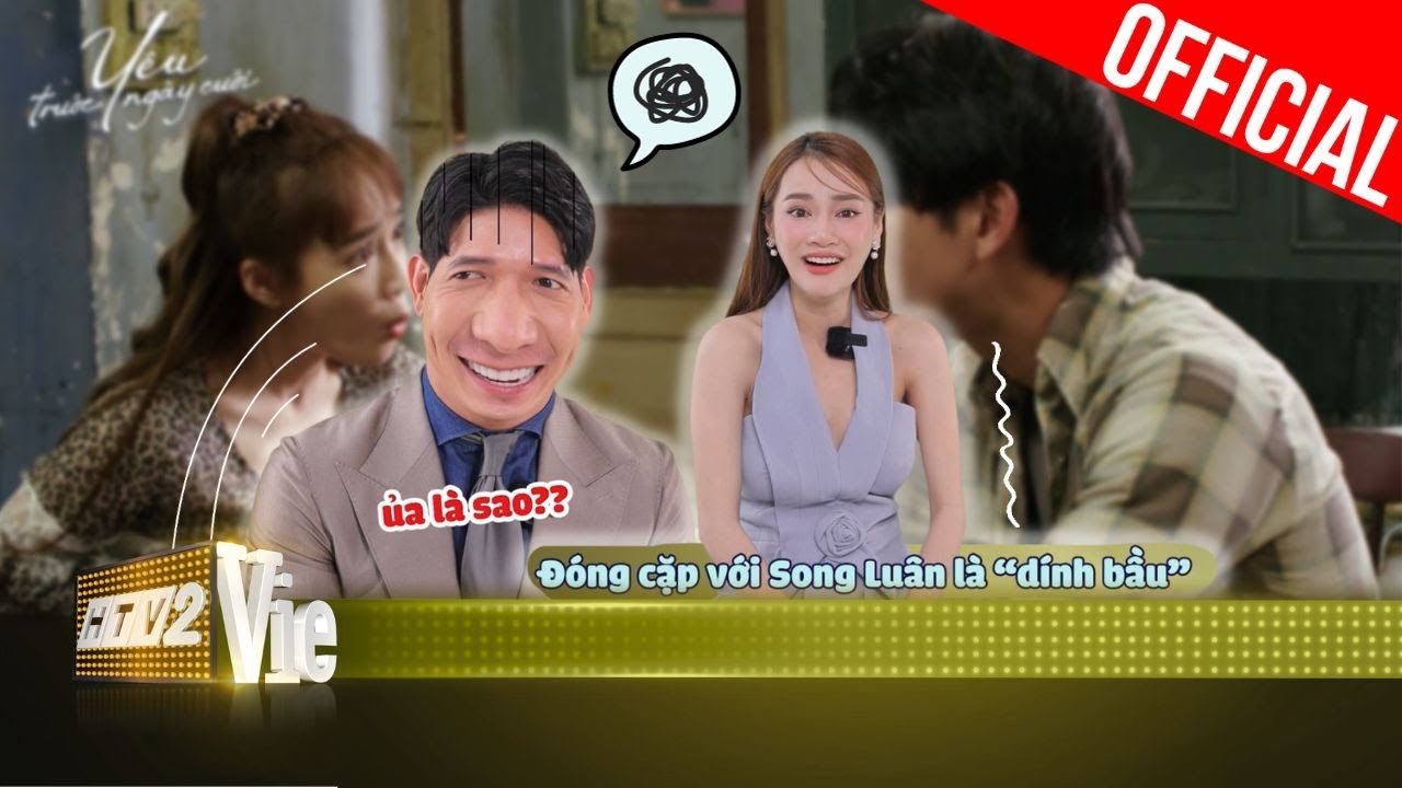 Gặp dàn sao Cây Táo Nở Hoa, Nhã Phương cứ đóng cặp cùng Song Luân là có em bé | Yêu Trước Ngày Cưới