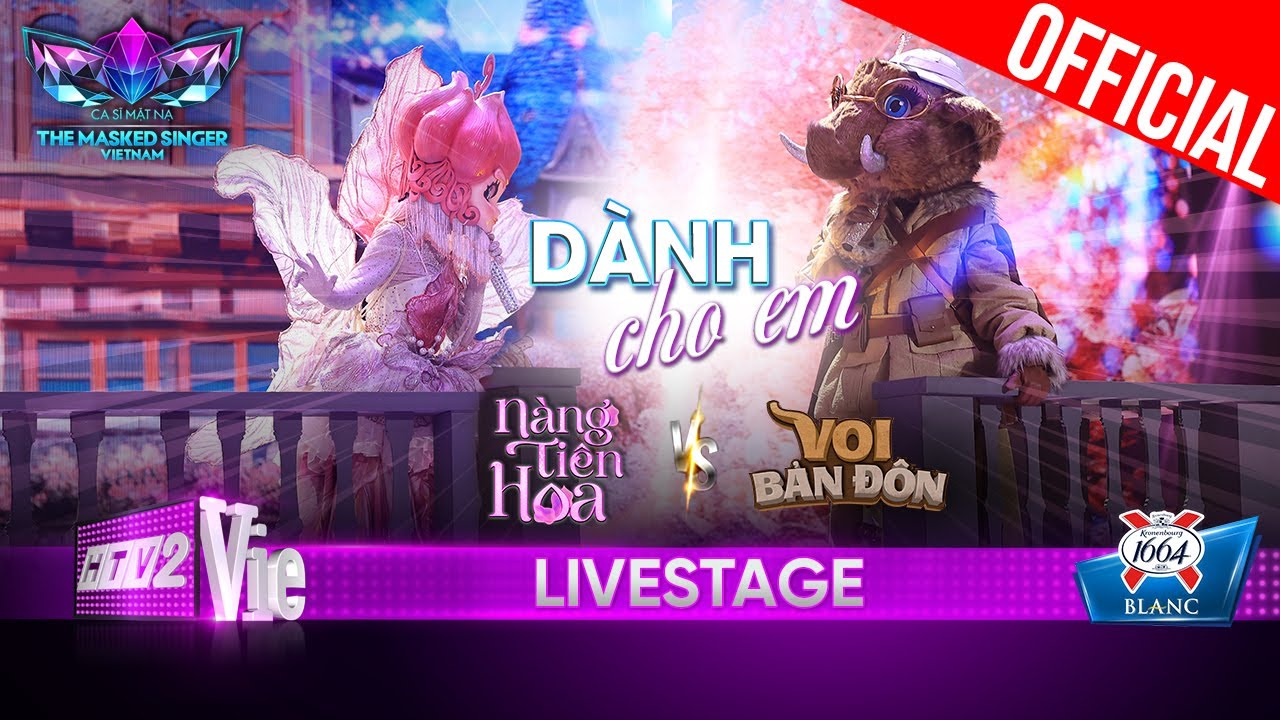 Dành Cho Em siêu tình vì Voi Bản Đôn vs Nàng Tiên Hoa | The Masked Singer Vietnam 2023 [LiveStage]