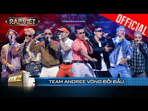 Vòng Đối Đầu Team Andree: 4 bản nhạc chất chơi nghe cuốn như nem | Rap Việt 2023