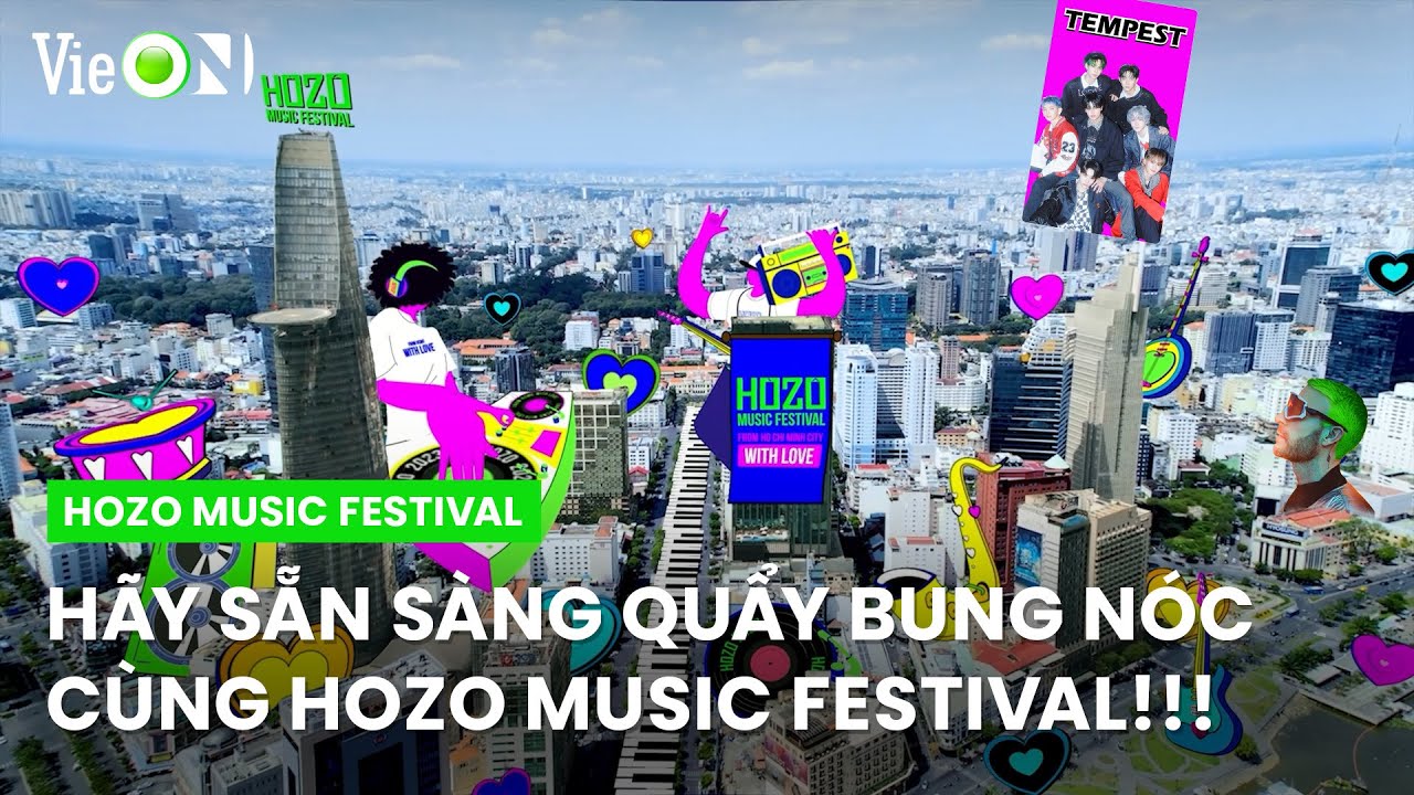 Hãy sẵn sàng quẩy bung nóc tháng 12 này cùng HOZO Music Festival trên siêu ứng dụng giải trí VieON!