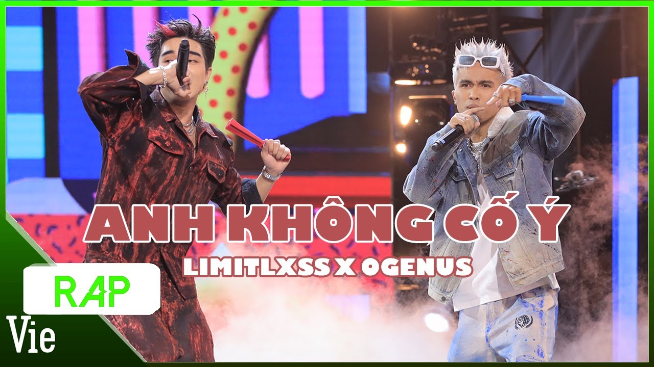 ANH KHÔNG CỐ Ý - OGENUS x LIMITLXSS | Rap Việt Mùa 3 Live Stage