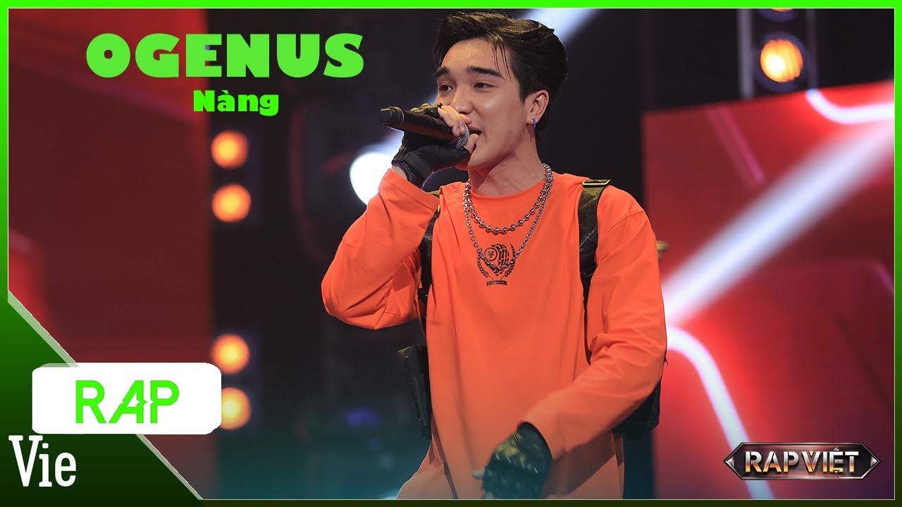 Nàng - OGENUS | Rap Việt Mùa 3 Live Stage
