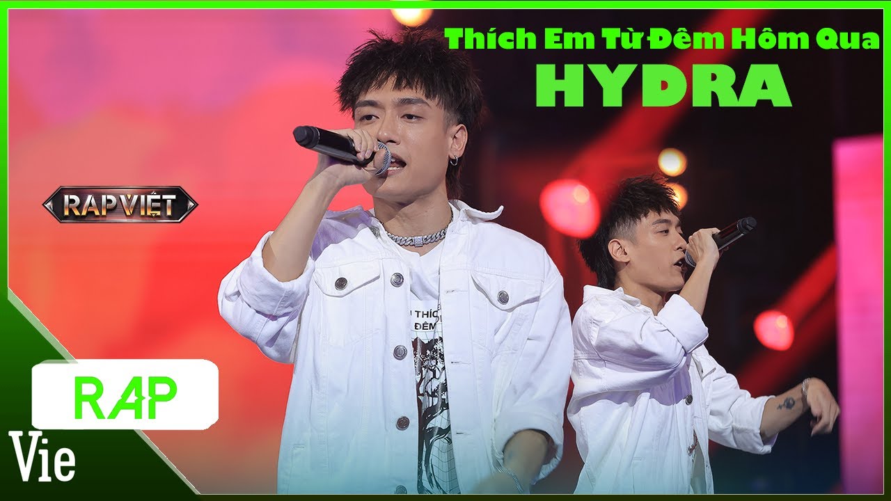 Thích Em Từ Đêm Hôm Qua - HYDRA | Rap Việt Mùa 3 Live Stage