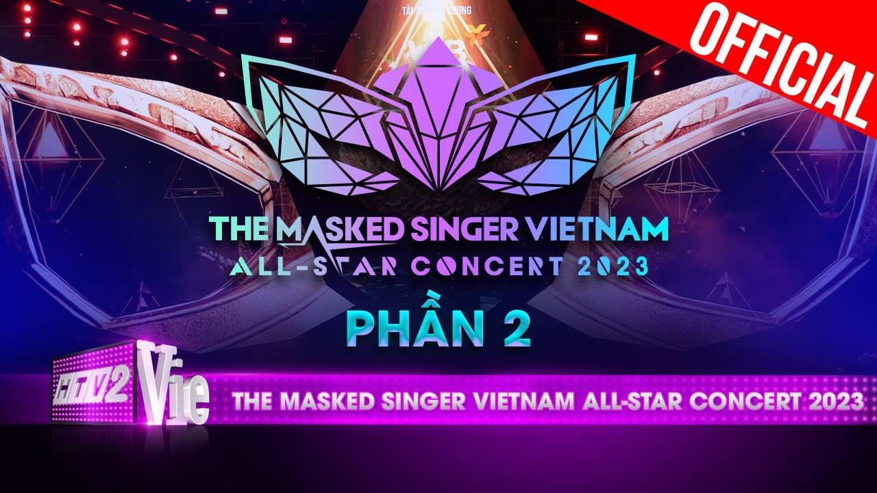 The Masked Singer Vietnam All-star Concert 2023-Tập 2|Siêu Concert ngoài trời đẳng cấp nhất tháng 12