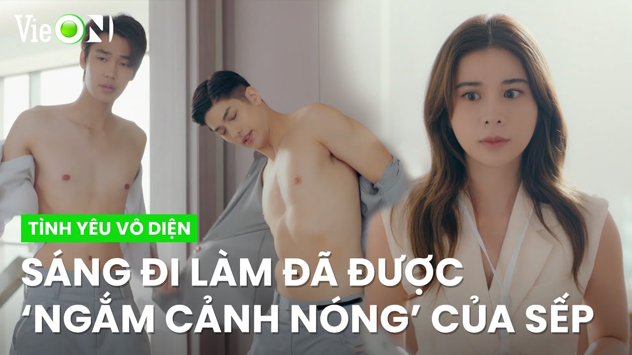 Cô thư ký ngại ngùng vì ‘cảnh nóng bỏng’ của 2 sếp nam | Tình Yêu Vô Diện